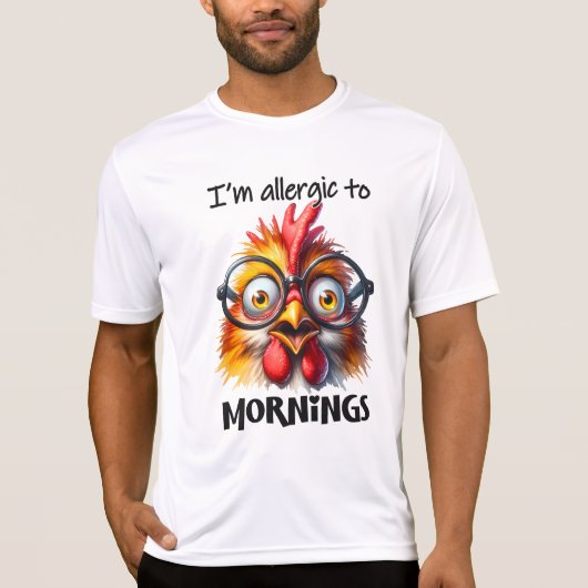 Ich bin allergisch gegen Morgen! T-Shirt (Vorderseite)