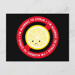 Ich bin allergisch gegen Zitrusfrüchte! Postkarte