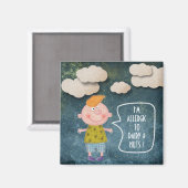 ICH BIN ALLERGISCH ZU MÄDCHEN, DIE RUSTIKMÄDCHEN MAGNET (Vorderseite/Rückseite)