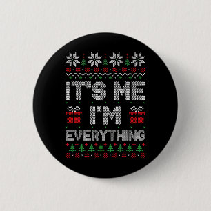 Ich bin alles, was er zu Weihnachten Weihnachten G Button