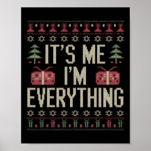 Ich bin alles, was Weihnachten passt Poster