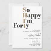Ich bin also 40. Geburtstag Einladung (Vorderseite)
