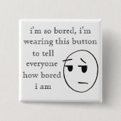 "ich bin also gebohrter" Knopf Button (Vorderseite)