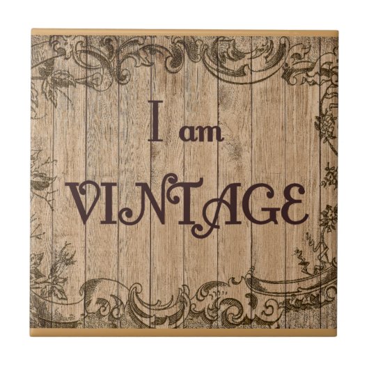 Ich bin alt fliese (Vorderseite)