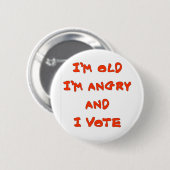 ICH BIN ALT, ICH BIN VERRÜCKT BUTTON (Vorne & Hinten)