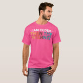 Ich bin älter als das Internet T-Shirt (Vorne ganz)