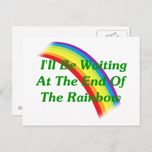 Ich bin am Ende des Regenbogens Gewartet Postkarte (Vorne/Hinten)