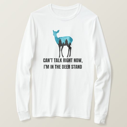 Ich bin am Hirschständer | Hirschjagd T-Shirt (Design vorne)