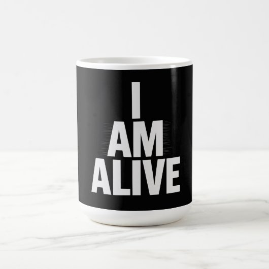 Ich bin am Leben Kaffeetasse (Mittel)