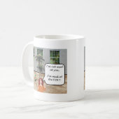 Ich bin am Schmutz wütend! Kaffeetasse (Vorderseite Links)