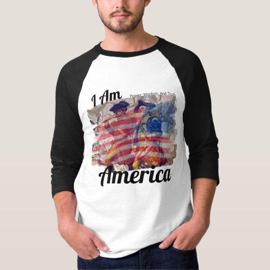 ICH BIN AMERIKA, Power, Weisheit und Wahrheit T-Shirt (Vorderseite)