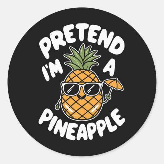 Ich bin Ananas Runder Aufkleber (Vorderseite)