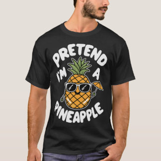 Ich bin Ananas T-Shirt