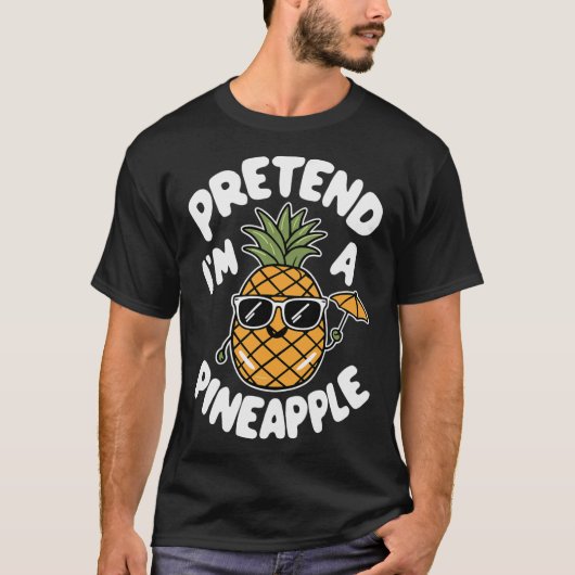 Ich bin Ananas T-Shirt (Vorderseite)