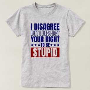 Ich bin anderer Meinung   Funny Sarcastic Zitat T-Shirt