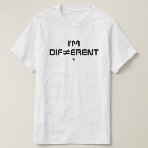 Ich bin anders - Fettreduzierte Minimalaussage T-Shirt