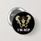 Ich bin Angesagt Funny Hipbone Anatomy Pun Dark BG Button (Vorne & Hinten)