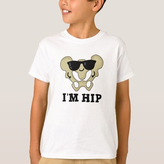 Ich bin Angesagter Hipbone-Anatomie-Pun T-Shirt (Vorderseite)