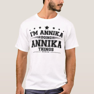 Ich bin Annika und mache Annika Sachen T-Shirt