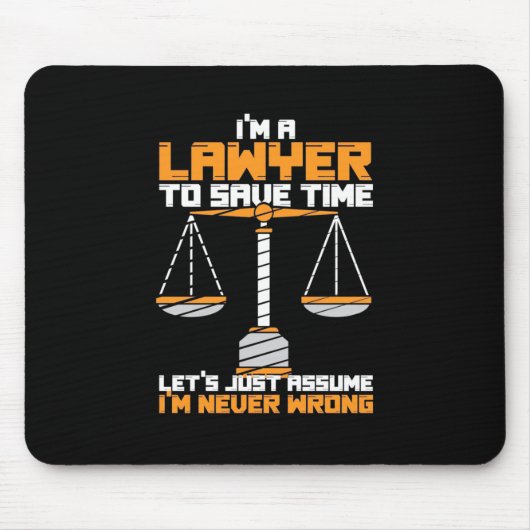 Ich bin Anwalt, um Zeit Retten Mousepad (Vorne)