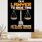 Ich bin Anwalt, um Zeit Retten Poster (Küche)