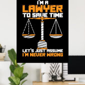 Ich bin Anwalt, um Zeit Retten Poster (Heimbüro)