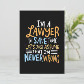 Ich bin Anwältin, um deine Zeit Retten Einladung (Stehend Vorderseite)