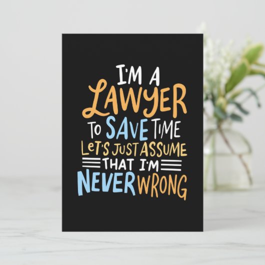 Ich bin Anwältin, um deine Zeit Retten Einladung (Stehend Vorderseite)