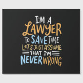Ich bin Anwältin, um deine Zeit Retten Geschenkpapier (Flach)