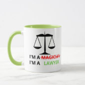 Ich bin Anwältin und kein Zauberkünstler-Funny-Zit Tasse (Links)