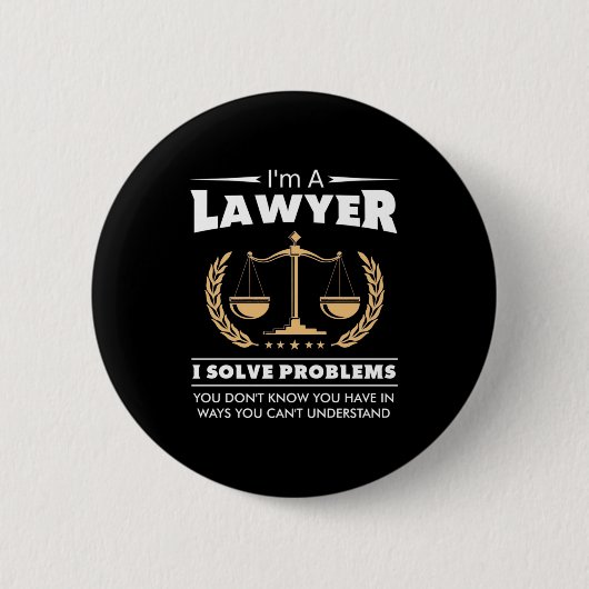 Ich bin Anwältin und löse Probleme Button (Vorderseite)