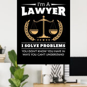 Ich bin Anwältin und löse Probleme Poster (Heimbüro)