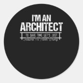 Ich bin Architekt Runder Aufkleber (Vorderseite)