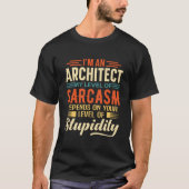 Ich bin Architekt T-Shirt (Vorderseite)
