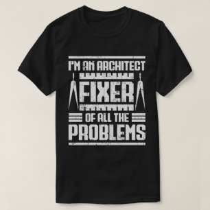 Ich bin Architekt und habe alle Vintagen Probleme  T-Shirt