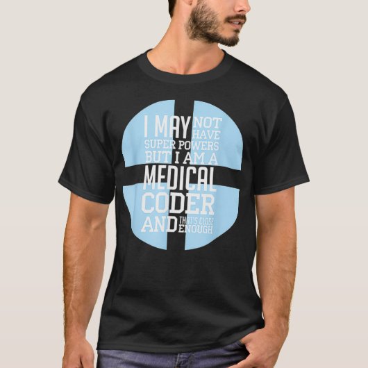 Ich bin Arzt-Programmierer-Code Medizinische Servi T-Shirt (Vorderseite)