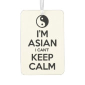 Ich bin Asiatin und kann nicht Ruhe Behalten haben Autolufterfrischer (Rückseite)