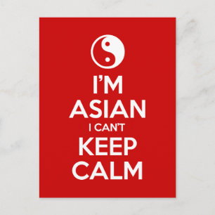 Ich bin Asiatin und kann nicht Ruhe Behalten haben Postkarte