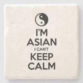 Ich bin Asiatin und kann nicht Ruhe Behalten haben Steinuntersetzer (Vorderseite)