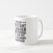 Ich bin Assistenzmanager, kein Magier-Funny Kaffeetasse (VorderseiteRechts)