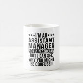Ich bin Assistenzmanager, kein Magier-Funny Kaffeetasse (Mittel)