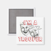 ICH BIN ATROUPER MAGNET (Vorderseite/Rückseite)