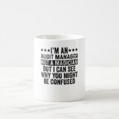 Ich bin Audit Manager und kein Magier-Funny Kaffeetasse (Mittel)