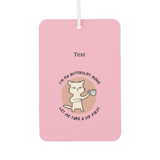 Ich bin auf Autopilot-Modus lustige Katze Autolufterfrischer (Vorderseite)