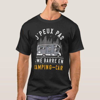 Ich bin auf dem Weg zum Camping Aktivität im Freie T-Shirt
