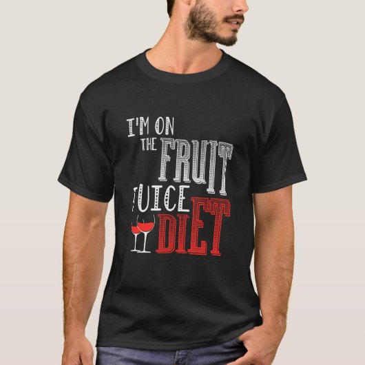 Ich bin auf der Fruchtsaftdiät T-Shirt (Vorderseite)