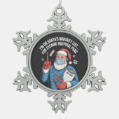 Ich bin auf der Liste der Unheilbaren, um das Kran Schneeflocken Zinn-Ornament (Vorderseite)
