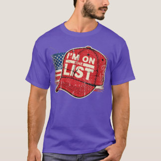Ich bin auf der Liste T-Shirt