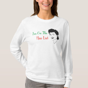 Ich bin auf der netten Liste Retro-Weihnachts-Shir T-Shirt
