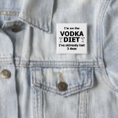 Ich bin auf der Vodka-Diät Button (Beispiel)